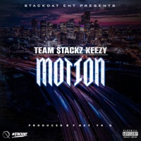 M0ti0n - Single - Teamstackz Keezy