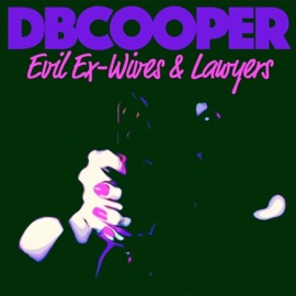 Evil Ex-Wives & Lawyers dbcooper