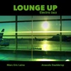 Marc Lainé Down Melow Lounge Up