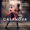 Muzzey: Casanova (The Original Symphonic Recording) - Kerry Muzzey, Daniel Dinyes & Budapest Art Orchestra