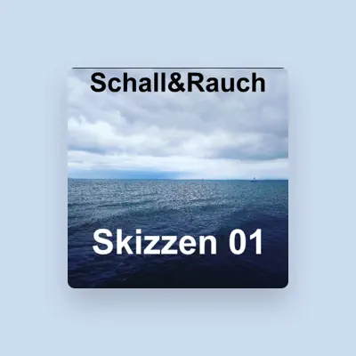 Listen to Schall&Rauch, watch music videos, read bio, see tour dates & more!