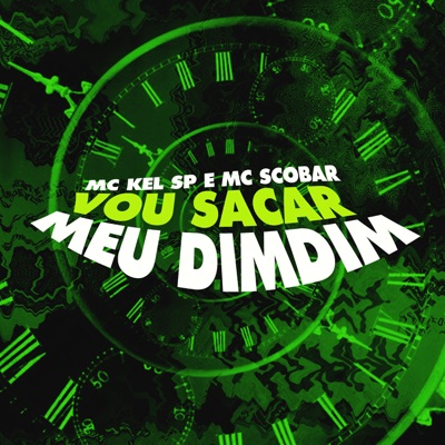 Vou Sacar Meu Dimdim - Single