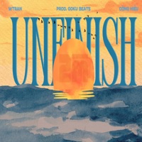 Unfinish (feat. WTran & Công Hiếu) [Goku Beats Remix] - Single - 213 Locale