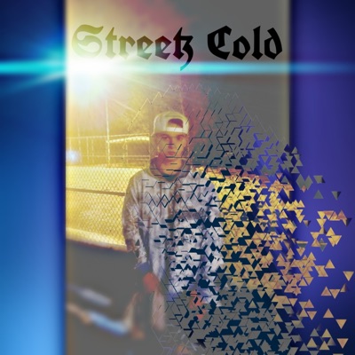 Streets Cold - EP