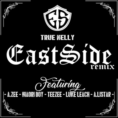 Eastside (feat. A.Zee, Maori Boy, Teezee, Luke Leach & a.Listar) [Remix] [Remix] - Single