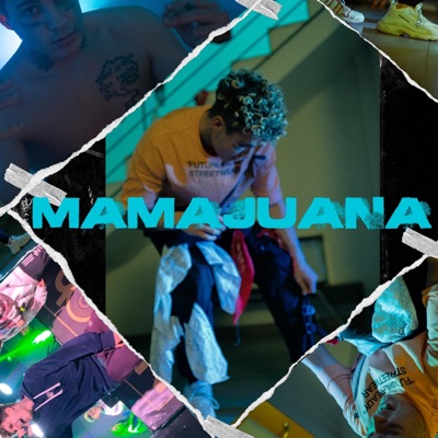 MAMAJUANA - Single