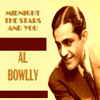 Hang out the Stars in Indiana - Al Bowlly