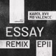Essay Remix EP