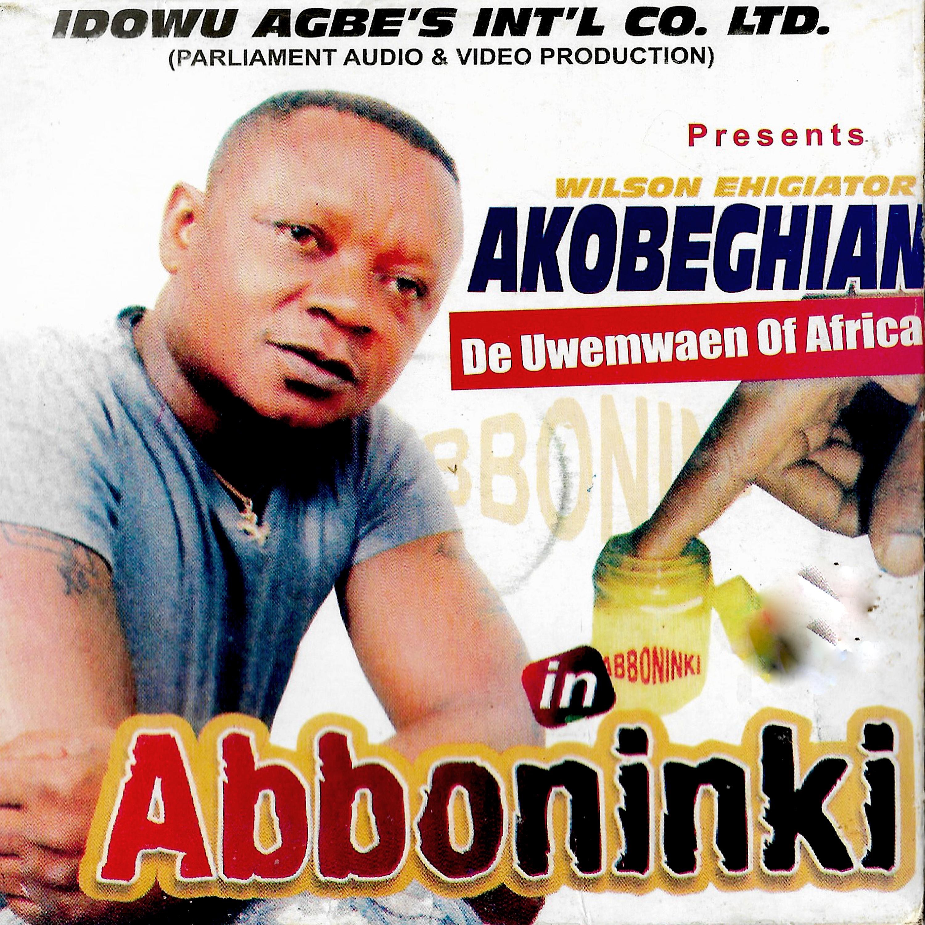 Wilson Ehigiator Akobeghian - Enunumwen