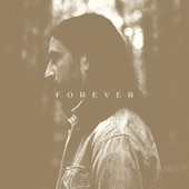 Forever by Noah Kahan