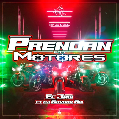 Prendan los motores (feat. Dj Saybor Am) - Single