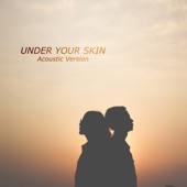 Under Your Skin (Acoustic Version) artwork