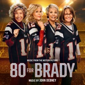 80 For Brady (Music from the Motion Picture) artwork