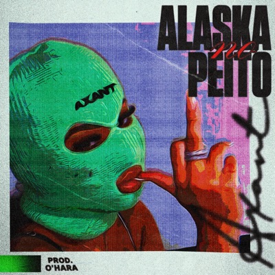Alaska no Peito (feat. O'hara) - Single