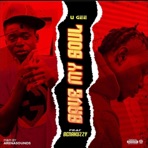 SMS (Save My Soul) (feat. Benakuzzy) - Single