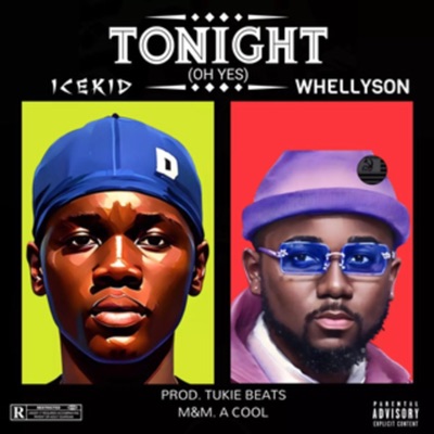 Tonight(Oh Yes) [feat. Whellyson] - Single