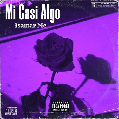 Mi Casi Algo (feat. Isamar Mc) - Single