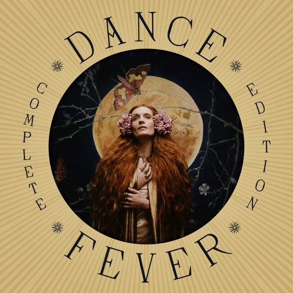 ‎Dance Fever (Complete Edition) - Album by Florence + the Machine 