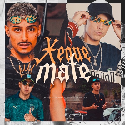 Xeque Mate (feat. Mc Wallace) - Single