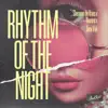 Rhythm of the Night