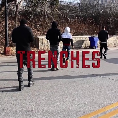 Trenches (feat. LilD400) - Single
