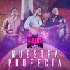 Nuestra Profecía - Single