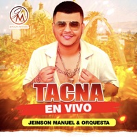 En Tacna ((En Vivo)) - Jeinson Manuel