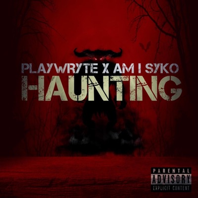 Haunting (feat. Am I Syko) - Single