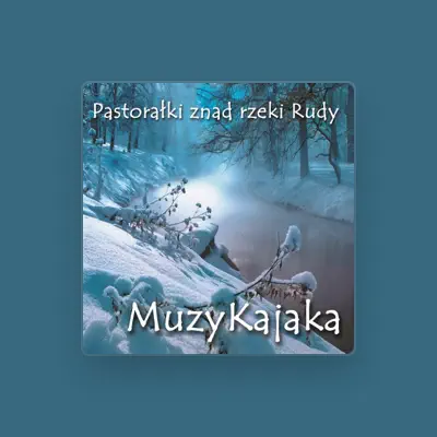 Listen to MuzyKajaka, watch music videos, read bio, see tour dates & more!