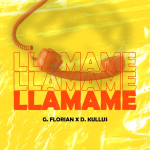Llamame (feat. D. Kullus)