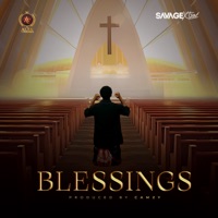 Blessings - Single - Savage Xtra
