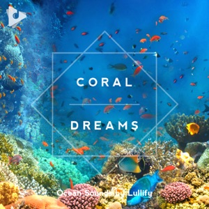 Coral Dreams