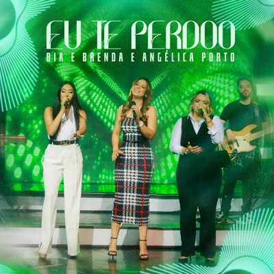 Eu Te Perdoo - Single