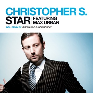 Star (Remixes) [feat. Max Urban] - EP