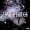Love & Drugs (feat. Richie Rozay) - Aum1k lyrics