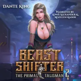 Beast Shifter 2: The Primal Talisman (Unabridged)