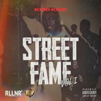 Street Fame - Kidd Kidd