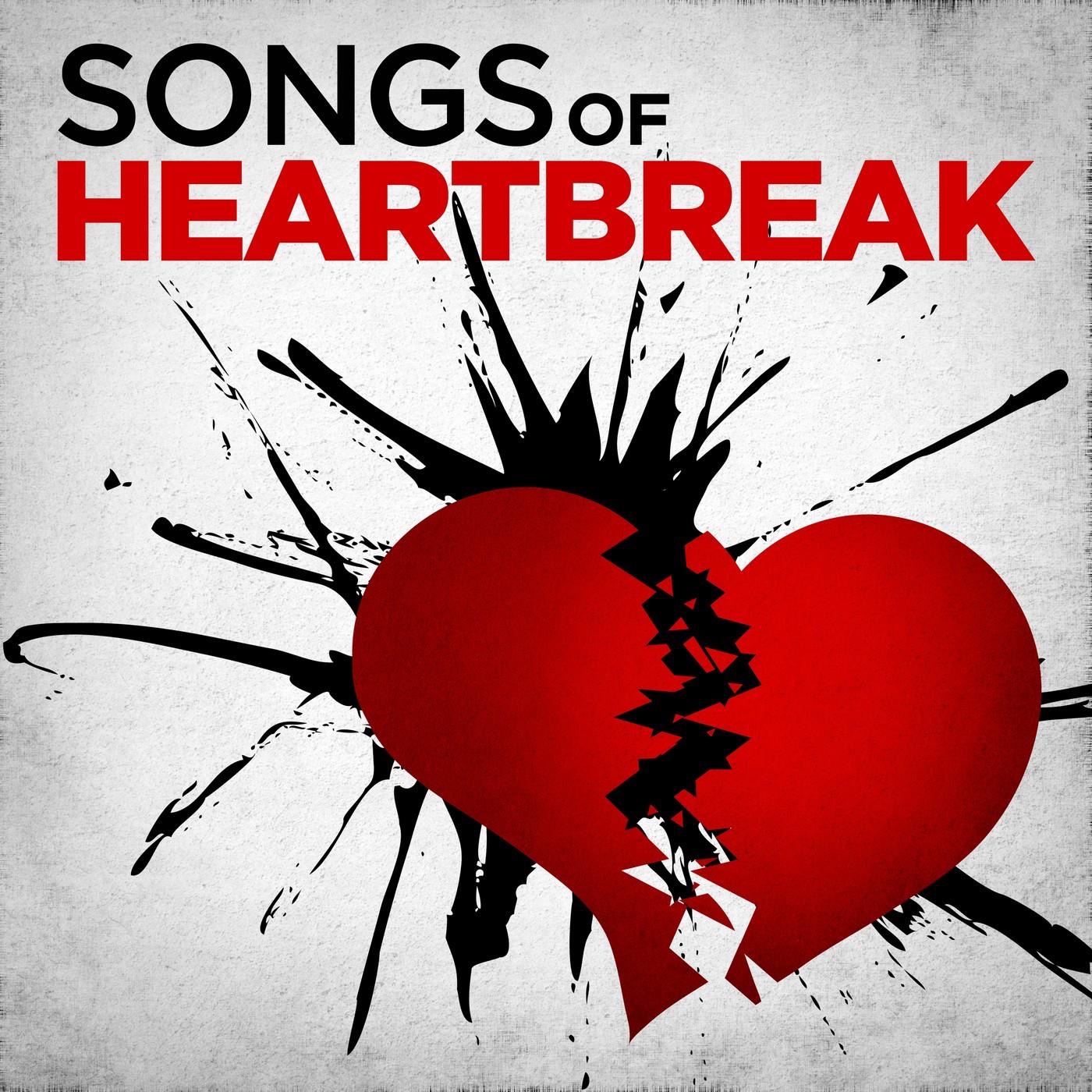 Songs of Heartbreak