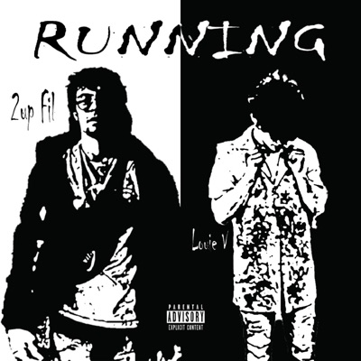 Running (feat. Louie V) - Single