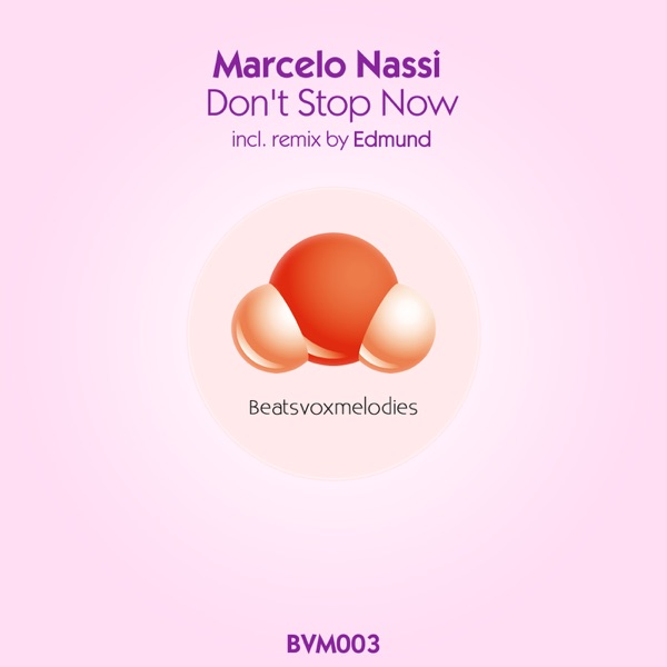 Don't Stop Now - EP