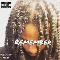 Remember - Single - VicDaMoney