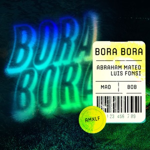 Abraham Mateo & Luis Fonsi - Bora Bora - Line Dance Music