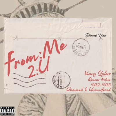 From Me 2 U: Unmixed Unmastered