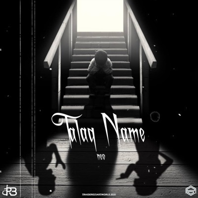 Talaq name (feat. Neo) - Single