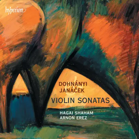 Arnon ErezのDohnányi & Janáček: Violin Sonatas - Apple Music Classical