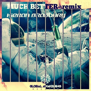 Much Better (Kieran B Remix) - Single