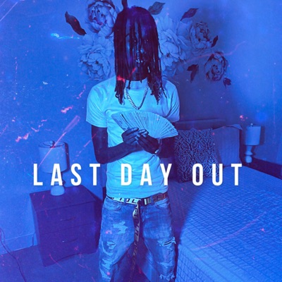 Last Day Out - Single