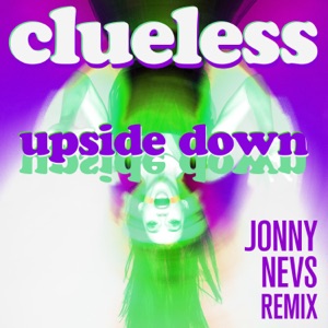 Upside Down (Jonny Nevs Remix) - Single