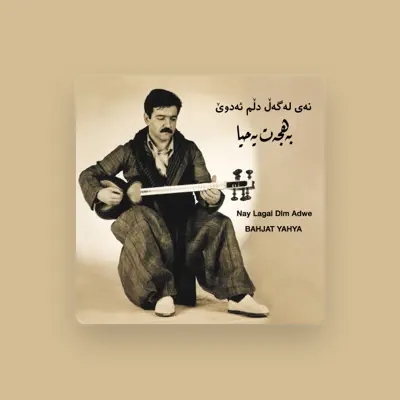 Listen to Bahjat Yahya, watch music videos, read bio, see tour dates & more!