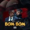 Big Bom Bom (feat. J12) - Yungbobbi lyrics